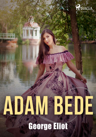 Adam Bede George Eliot - okladka książki