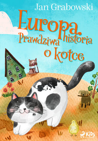 Europa. Prawdziwa historia o kotce Jan Grabowski - okladka książki