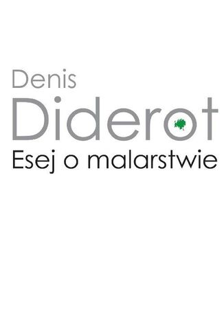 Esej o malarstwie Denis Diderot - okladka książki