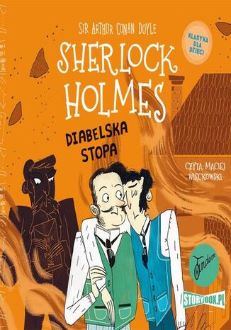 Klasyka dla dzieci. Sherlock Holmes. Tom 27. Diabelska stopa Arthur Conan Doyle - audiobook MP3