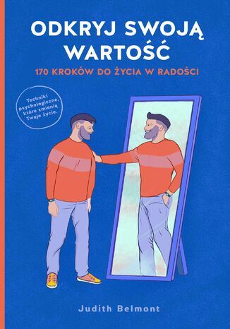 Odkryj swoją wartość. 170 kroków do życia w radości Judith Belmont - okladka książki