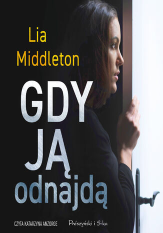 Gdy ją odnajdą Lia Middleton - audiobook MP3