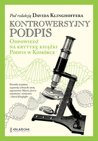 Kontrowersyjny podpis. Odpowiedź na krytykę książki Podpis w komórce David Klinghoffer - okladka książki