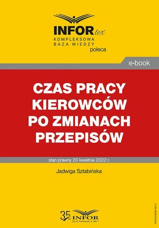 Czas pracy kierowców po zmianach przepisów Jadwiga Sztabińska - okladka książki