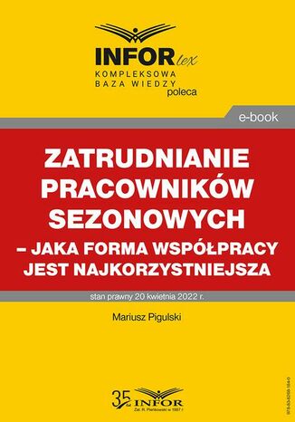 Zatrudnianie pracowników sezonowych  jaka forma współpracy jest najkorzystniejsza Mariusz Pigulski - okladka książki