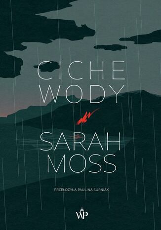 Ciche wody Sarah Moss - okladka książki