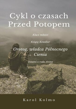 Orotog, władca Północnego Cienia Karol Kolmo - okladka książki