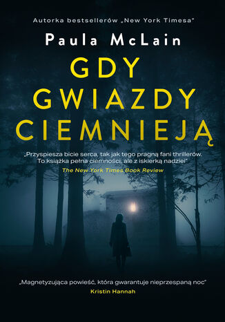 Gdy gwiazdy ciemnieją Paula McLain - okladka książki