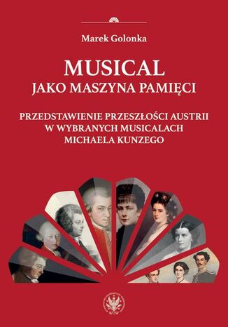 Musical jako maszyna pamięci Marek Golonka - okladka książki