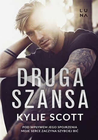 Druga szansa Kylie Scott - okladka książki