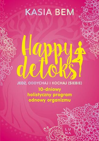 Happy detoks Kasia Bem - okladka książki