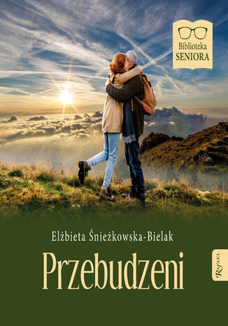 Przebudzeni Elżbieta Śnieżkowska-Bielak - okladka książki