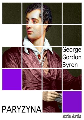 Paryzyna George Gordon Byron - okladka książki