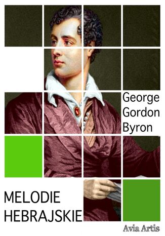 Melodie hebrajskie George Gordon Byron - okladka książki