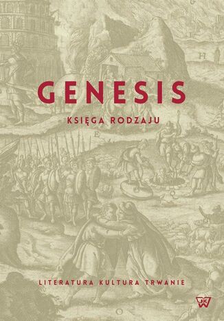 Genezis Księga Rodzaju Magdalena Ślusarska, Anna Szczepan-Wojnarska, Kama Pawlicka - okladka książki