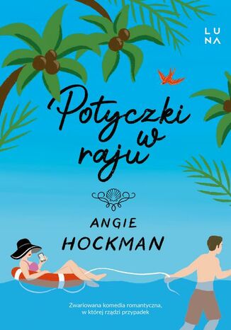 Potyczki w raju Angie Hockman - okladka książki