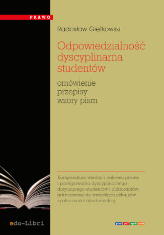 Odpowiedzialność dyscyplinarna studentów Radosław Giętkowski - okladka książki