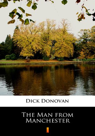 The Man from Manchester Dick Donovan - okladka książki