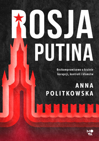 Rosja Putina Anna Politkowska - okladka książki