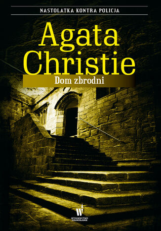 Dom zbrodni Agatha Christie - okladka książki