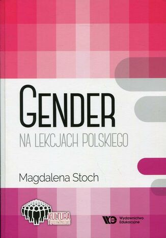 Gender na lekcjach polskiego Magdalena Stoch - okladka książki