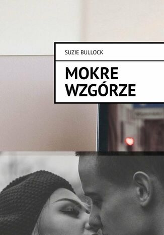 Mokre wzgórze Bullock Suzie - okladka książki