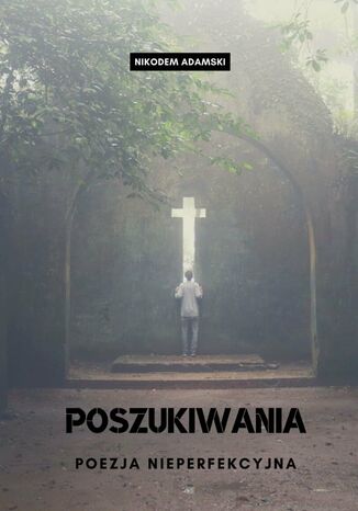 Poszukiwania Nikodem Adamski - okladka książki