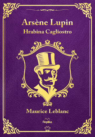 Arsene Lupin. Hrabina Cagliostro Maurice Leblanc - okladka książki