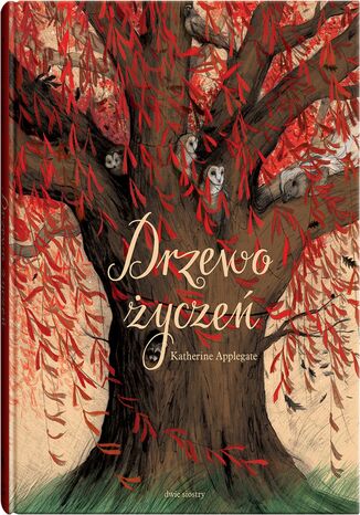 Drzewo życzeń Katherine Applegate - okladka książki