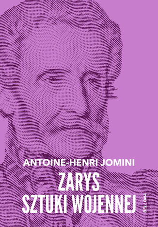 Zarys sztuki wojennej Antoine-Henri Jomini - okladka książki