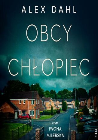 Obcy chłopiec Alex Dahl - audiobook MP3