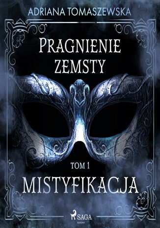 Pragnienie zemsty I. Mistyfikacja Adriana Tomaszewska - audiobook MP3