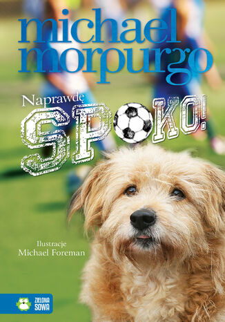 Naprawdę spoko Michael Morpurgo - okladka książki