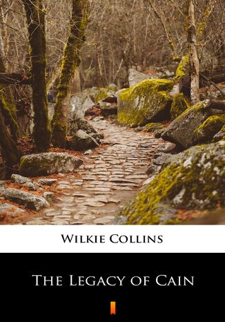 The Legacy of Cain Wilkie Collins - okladka książki