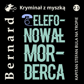 Telefonował morderca Jan Bernard - audiobook MP3