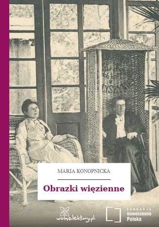 Obrazki więzienne Maria Konopnicka - okladka książki