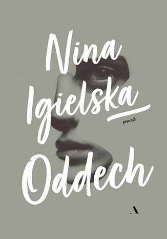 Oddech Nina Igielska - okladka książki