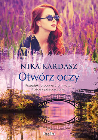 Otwórz oczy Nika Kardasz - okladka książki