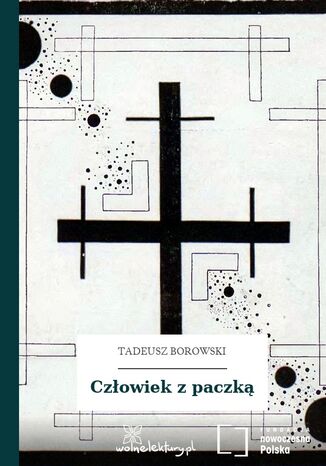 Człowiek z paczką Tadeusz Borowski - okladka książki