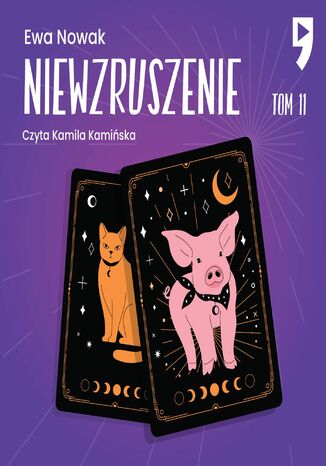 Niewzruszenie. Tom 11 Ewa Nowak - okladka książki