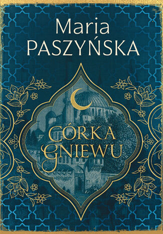 Cień sułtana (Tom 3). Cień sułtana Maria Paszyńska - okladka książki