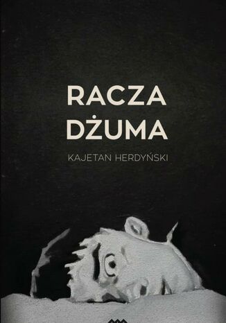 Racza dżuma Kajetan Herdyński - okladka książki