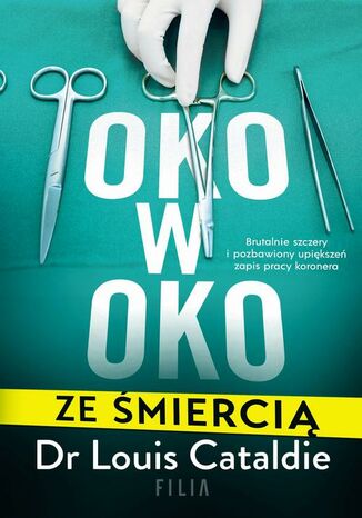 Oko w oko ze śmiercią Louis Cataldie - okladka książki