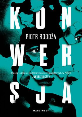 Konwersja Piotr Rogoża - okladka książki