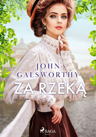 Za rzeką John Galsworthy - okladka książki