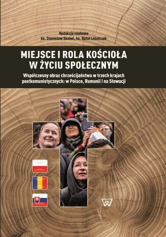 Miejsce i rola Kościoła w życiu społecznym Stanisław Skobel, Rafał Leśniczak - okladka książki