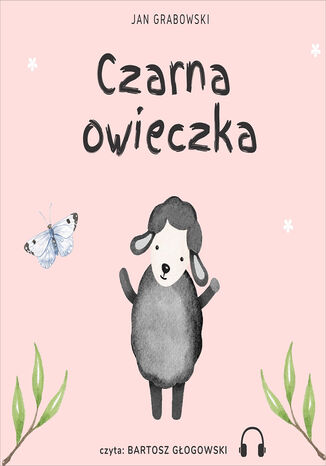 Czarna owieczka Jan Grabowski - audiobook MP3