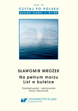 Czytaj po polsku. T. 15: Sławomir Mrożek: oprac. Maria Wacławek - okladka książki