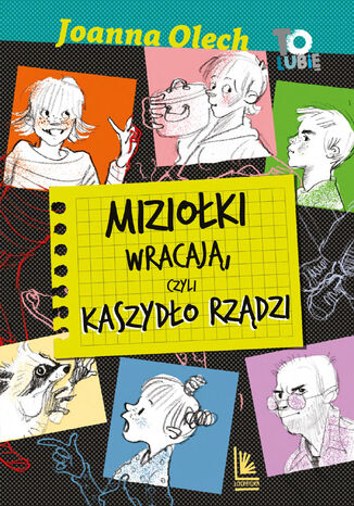 Miziołki wracają, czyli Kaszydło rządzi Joanna Olech - okladka książki