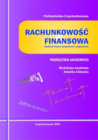 Rachunkowość finansowa. Wydanie trzecie uzupełnione i poprawione Jolanta Chluska (red.) - okladka książki